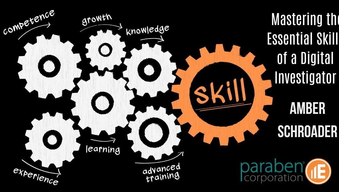 Mastering the Essential Skills of a Digital Investigator